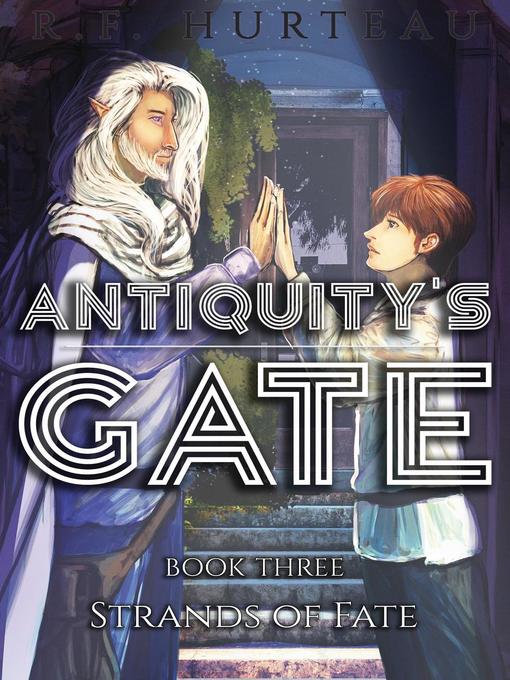Title details for Strands of Fate by R.F. Hurteau - Available